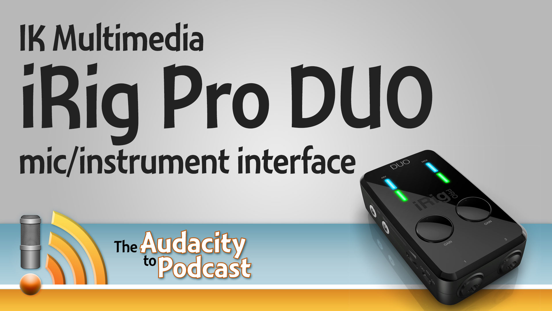 iRig Pro DUO dualchannel mic/instrument interface for any device The
