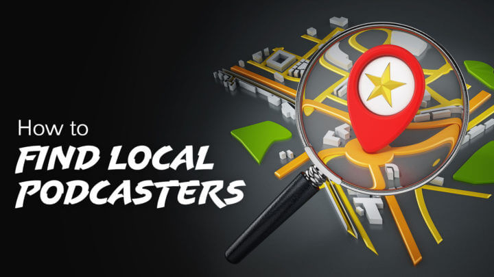 how-to-find-local-podcasters-wide