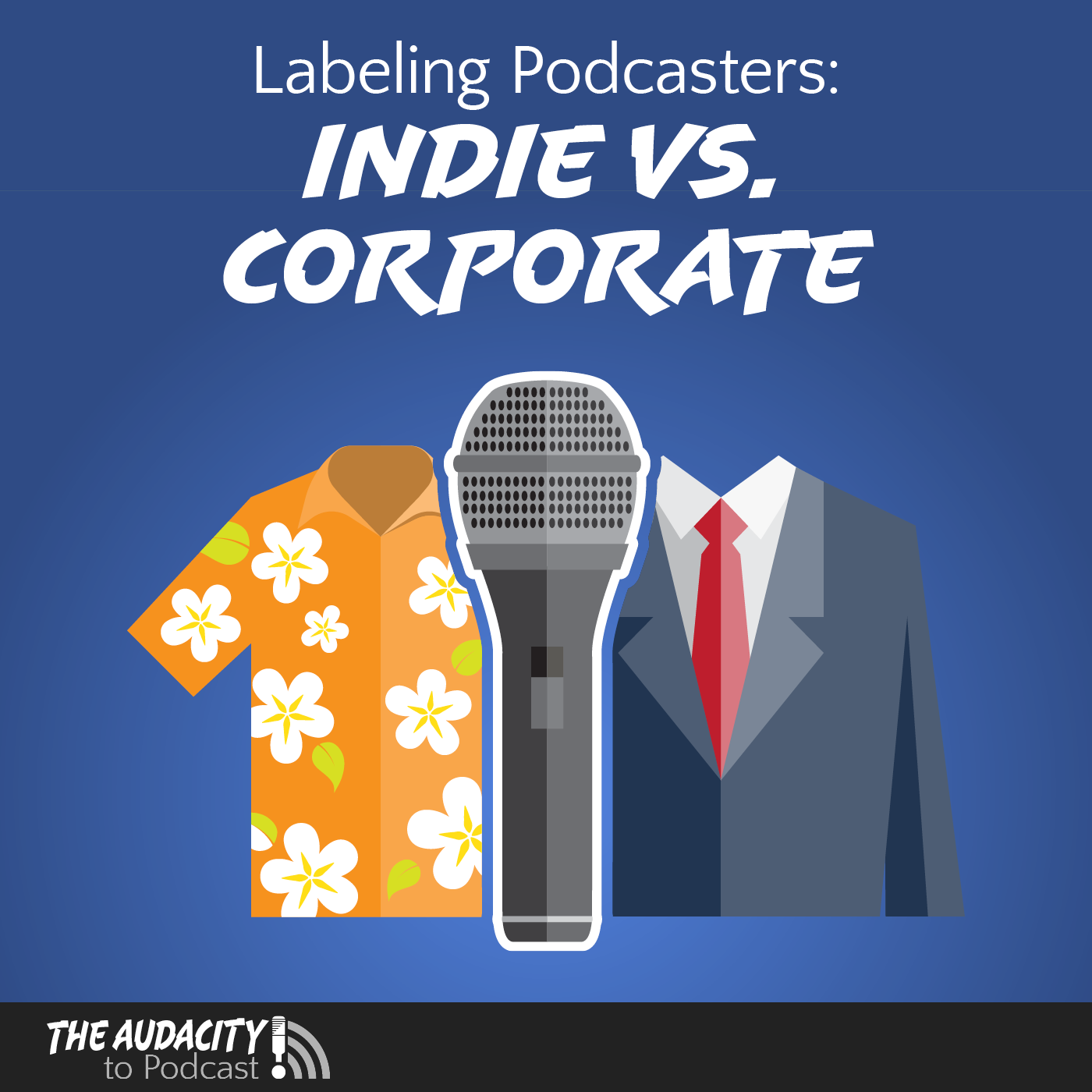 Labeling Podcasters: Independent vs. Corporate