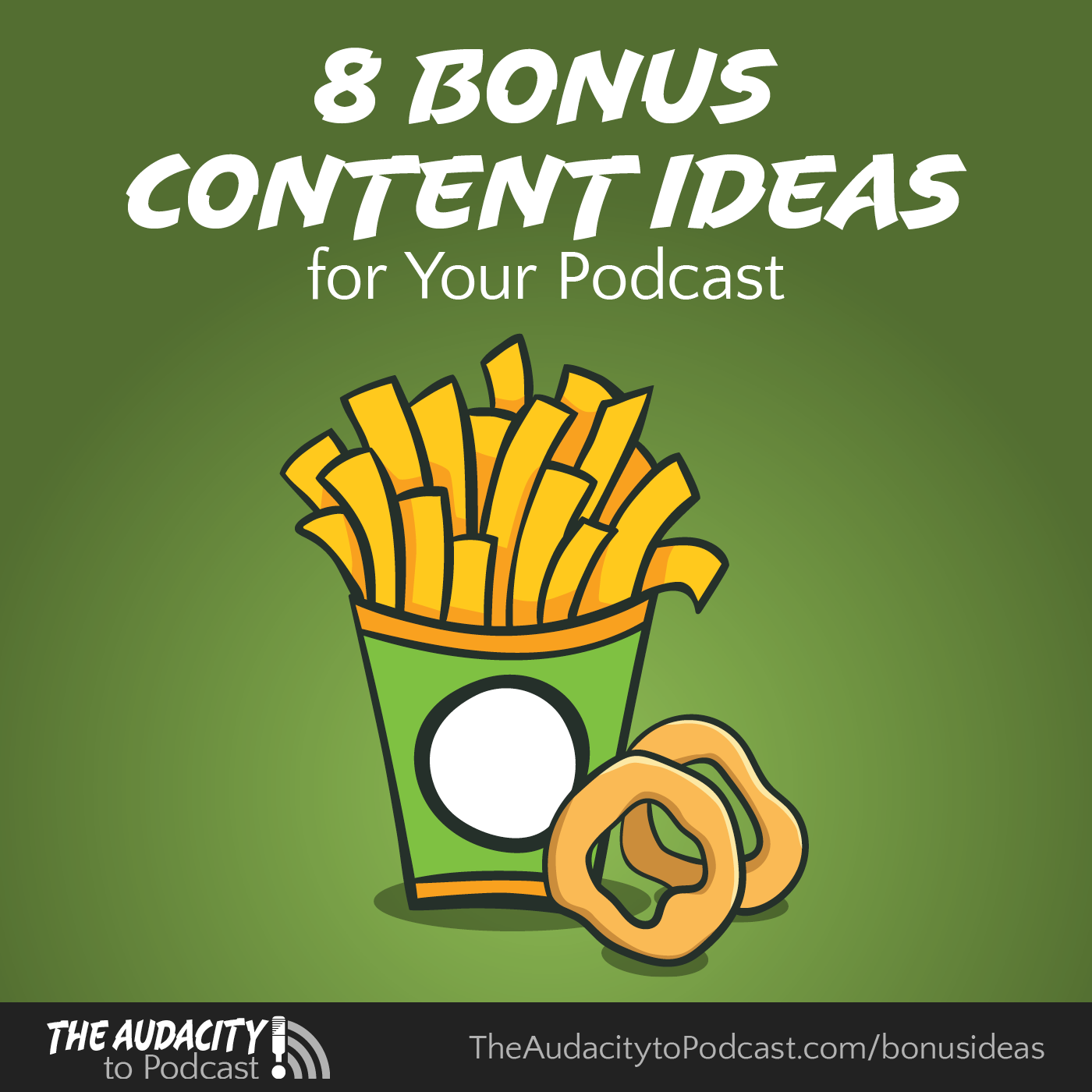 8 Bonus Content Ideas for Your Podcast